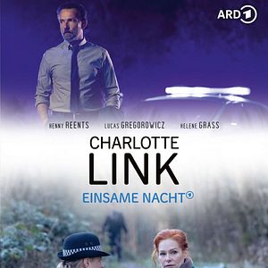 Bilder Charlotte Link - Einsame Nacht (1)