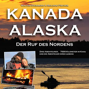Bilder Kanada Alaska - Der Ruf des Nordens