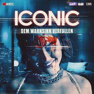 Bilder Iconic - Dem Wahnsinn verfallen