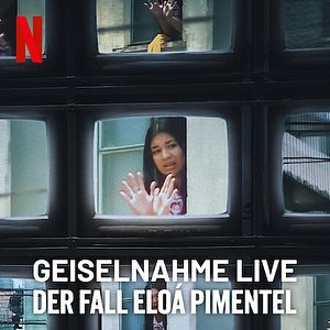 Bilder Geiselnahme live: Der Fall Eloá Pimentel