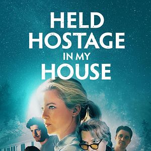 Bilder Held Hostage In My House