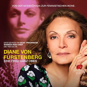 Bilder Diane von Furstenberg: Eine Frau ganz oben