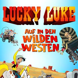 Bilder Lucky Luke - Auf in den Wilden Westen
