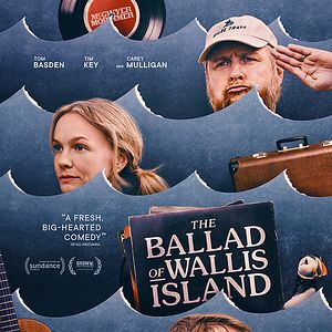 Bilder The Ballad Of Wallis Island