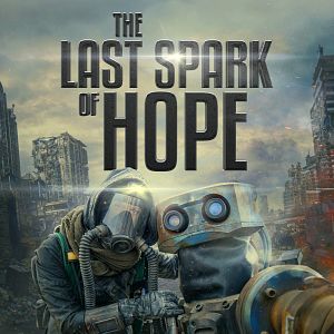 Bilder The Last Spark Of Hope