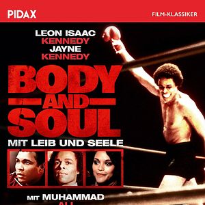 Bilder Body And Soul - Mit Leib und Seele