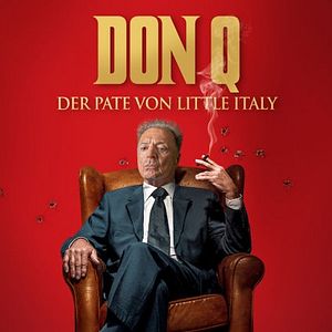 Bilder Don Q - Der Pate von Little Italy