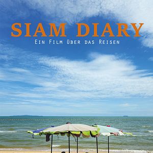Bilder Siam Diary - Ein Film über das Reisen
