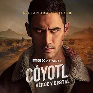 Bilder Cóyotl, Hero And Beast