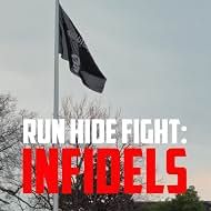 Bilder Run Hide Fight: Infidels