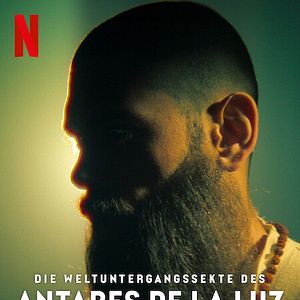 Bilder Die Weltuntergangssekte des Antares De La Luz