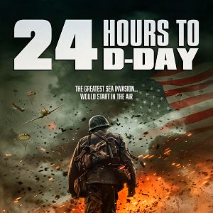 Bilder 24 Hours To D-Day - Schlacht der Entscheidung