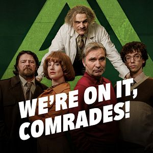 Bilder We’re On It, Comrades!