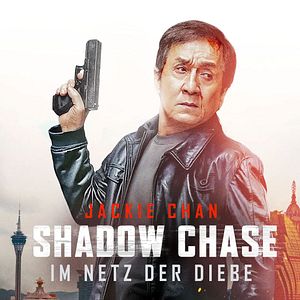 Bilder Shadow Chase - Im Netz der Diebe
