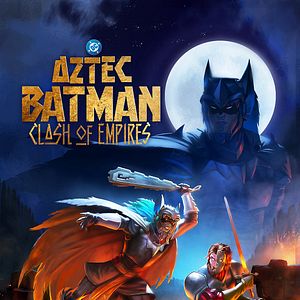 Bilder Aztec Batman: Clash Of Empires