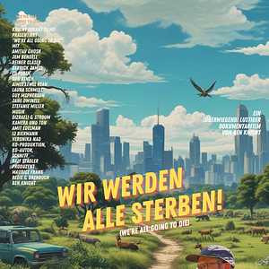 Bilder Wir werden alle sterben!