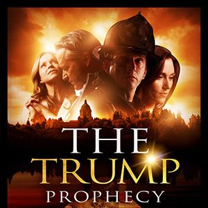 Bilder The Trump Prophecy