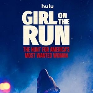 Bilder Girl On The Run: The Hunt For America's Most Wanted Woman
