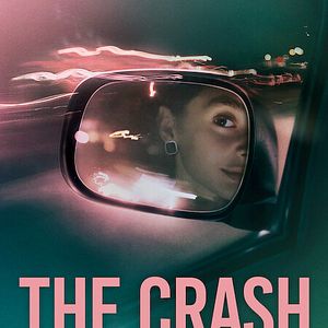 Bilder The Crash: Wenn junge Liebe toxisch wird