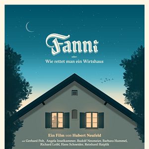 Bilder Fanni – Oder: Wie rettet man ein Wirtshaus?