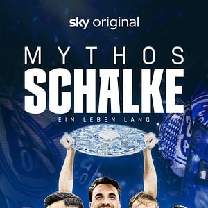 Bilder Mythos Schalke - Ein Leben lang