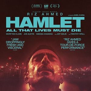 Bilder Hamlet - All That Lives Must Die