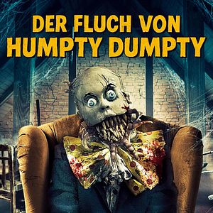 Bilder Der Fluch von Humpty Dumpty