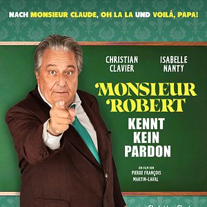 Bilder Monsieur Robert kennt kein Pardon