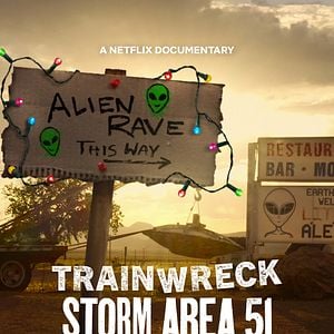 Bilder Trainwreck: Der Sturm auf Area 51 