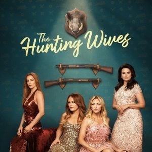 Bilder The Hunting Wives