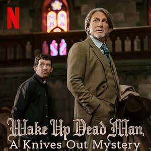 Bilder Wake Up Dead Man: A Knives Out Mystery