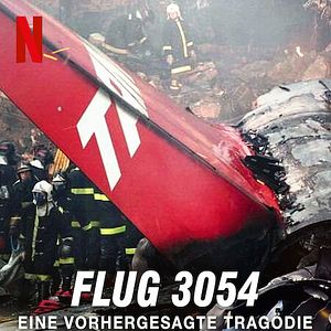 Bilder Flug 3054: Eine vorhergesagte Tragödie