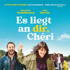 Bilder Es liegt an dir, Chéri