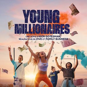 Bilder Young Millionaires