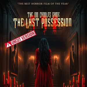 Bilder The 100 Candles Game: The Last Possession
