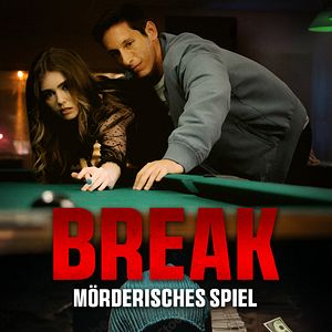 Bilder Break - Mörderisches Spiel
