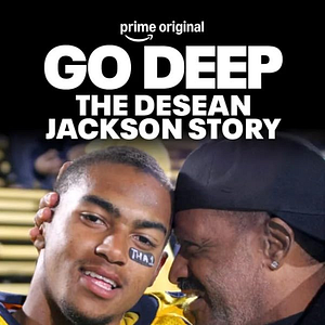 Bilder Go Deep: The DeSean Jackson Story