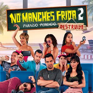 Bilder No manches Frida 2