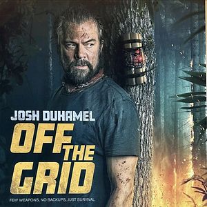 Bilder Off the Grid - Außer Kontrolle