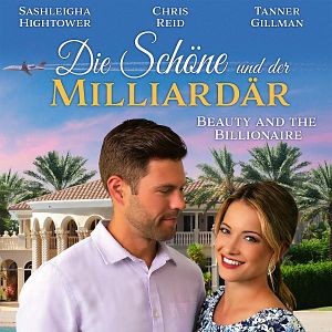 Bilder Die Schöne und der Milliardär - Beauty and the Billionaire 