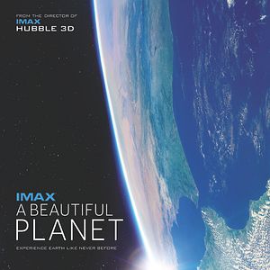 Bilder A Beautiful Planet - Ein IMAX 3D-Erlebnis