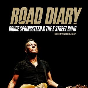 Bilder Road Diary: Bruce Springsteen And The E Street Band