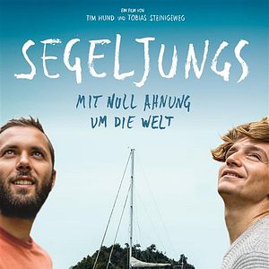 Bilder Segeljungs - Mit Null Ahnung um die Welt