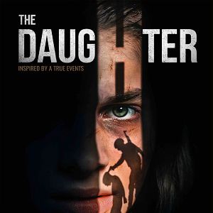 Bilder The Daughter - Eine Familie im Krieg