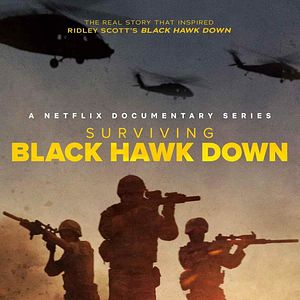 Bilder Surviving Black Hawk Down – Die Schlacht von Mogadischu