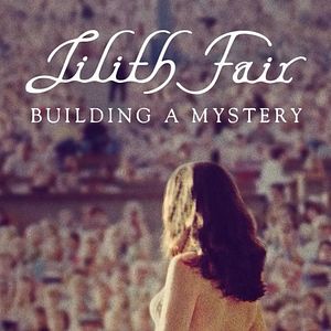 Bilder Lilith Fair: Building A Mystery