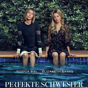 Bilder Die perfekte Schwester