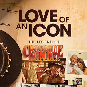 Bilder Love of an Icon: The Legend of Crocodile Dundee