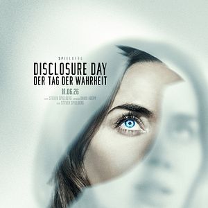 Bilder Disclosure Day - Der Tag der Wahrheit