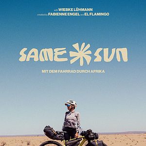 Bilder Same Sun - Mit dem Fahrrad durch Afrika